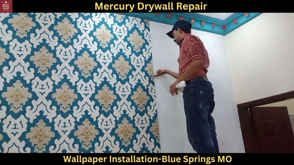 Wallpaper Installation in Blue Springs MO